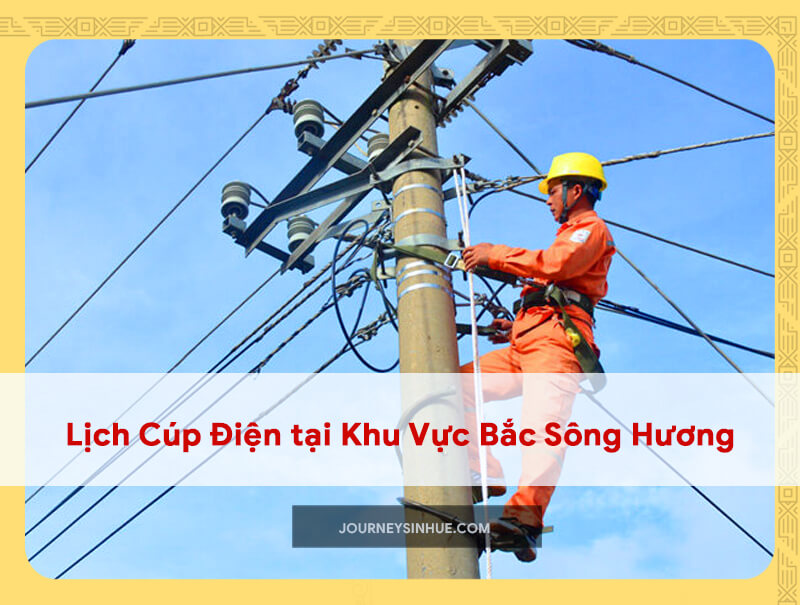 Lịch Cúp Điện khu vực Bắc Sông Hương